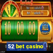 52 bet casino